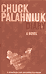 Diary: A Novel by Chuck Palahniuk
