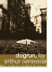 Dogrun by Arthur Nersesian