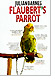 Flaubert's Parrot