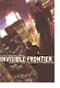 Invisible Frontier by L.B. Deyo & David Lefty Leibowitz
