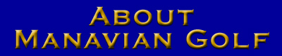 About Manavian Golf