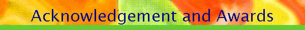 Acknowledgement and Awards