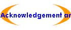 Acknowledgement and Awards