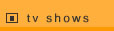 tv shows