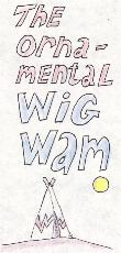 Ornamental Wigwam Cassette Art
