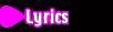 LYRICS