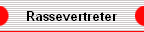 Rassevertreter