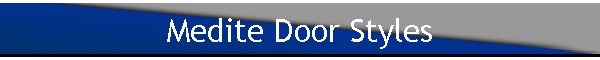 Medite Door Styles