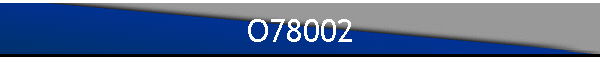 O78002