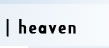 heaven