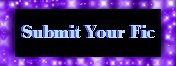 Submit your fanfic (or someone elses...They can't sue, their fanfic is the original piece of plagerism, we're just adding on!) to be MST'd