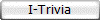 I-Trivia