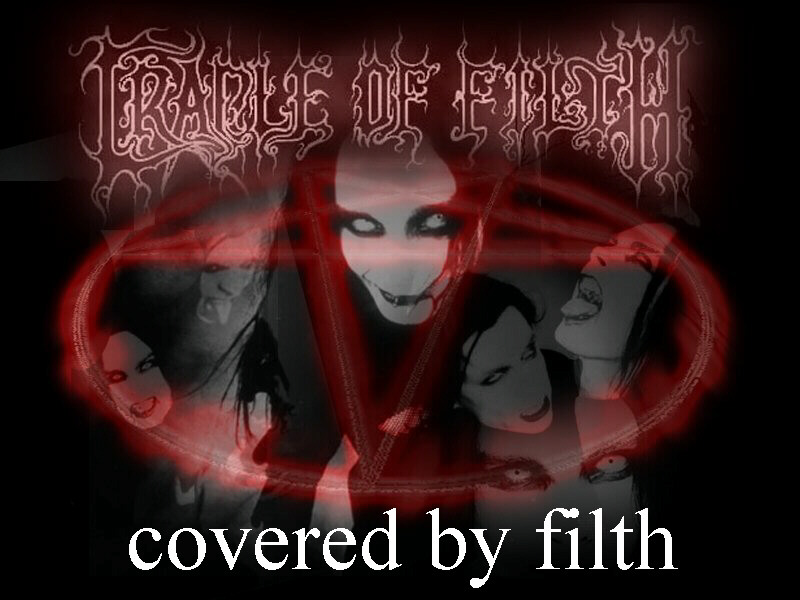 Covered by Filth: Enter for more info