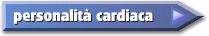 la personalit� cardiaca