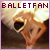 Ballet Fan!