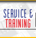 Service and Training
