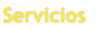 Servicios