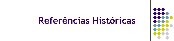 Refer�ncias Hist�ricas
