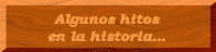 Algunos hitos en la historia
