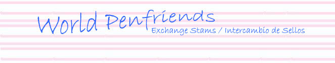 World Penfriends - http://www.geocities.com/mariavrg76