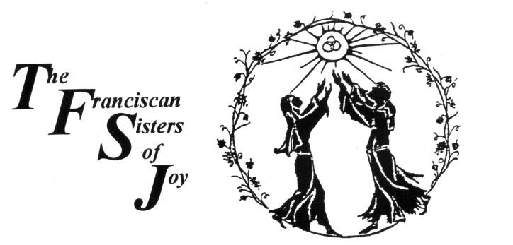 The Franciscan Sisters of Joy