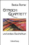 Beate Rosner Streichquartett