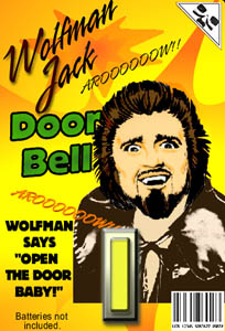 Wolf Man Jack!