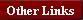 Other Links