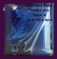 A window scene - Lavender Haze thinks you have a beautiful soul