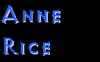 Anne Rice's realm