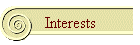 Interests