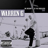 Warren G - Return Of The Regulator