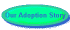 Our Adoption Story