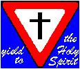 Yield to the Holy Spirit