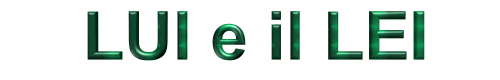 LUI e il LEI