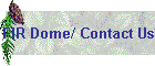 FIR Dome/ Contact Us