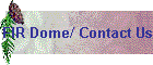FIR Dome/ Contact Us