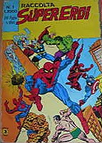 Copertina della RACCOLTA SUPER EROI N.1 del febbraio 1982 - Editoriale Corno