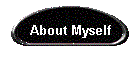 About Myself
