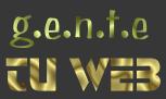 &iexcl;Somos como tu! Gente Tu Web
