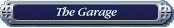 The Garage