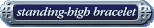 high bracelet - basic