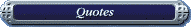 Quotes