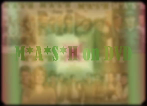 Where can I buy M*A*S*H? (yes...the pic is supposed to be blurry)