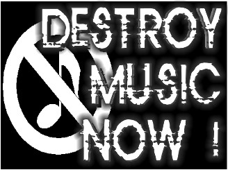 destroying music for a better world