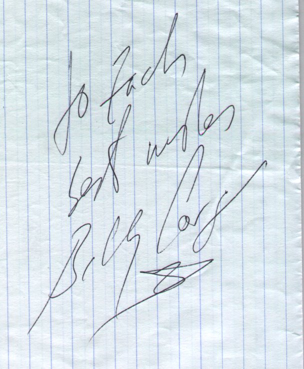 <subtitled for the hearing impaired:&nbsp; To Zach, Best Wishes.&nbsp; Billy Corgan>