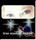 true masked wabbit