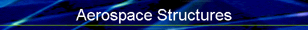 Aerospace Structures