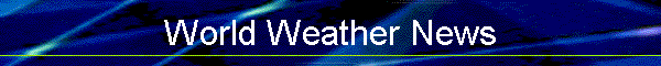 World Weather News