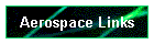 Aerospace Links